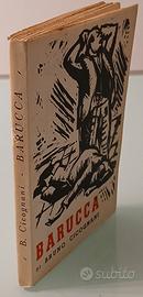 Barucca, Bruno Cicognani, 1^ ediz. Vallecchi 1947