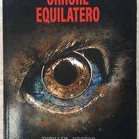 Orrore Equilatero - Gian Luca Scendoni