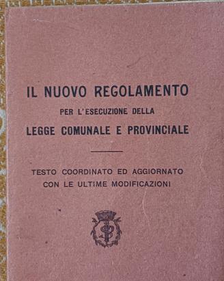 Libro Storico 1931 Legge Comunale e Provinciale - 