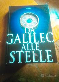 Libro Da Galileo alle stelle 