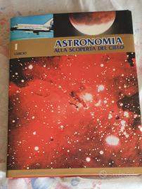 ASTRONOMIA - Alla scoperta del cielo 6 volumi