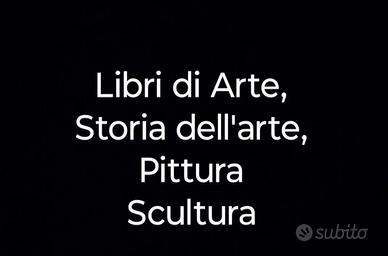 libri di arte , scultura e pittura 