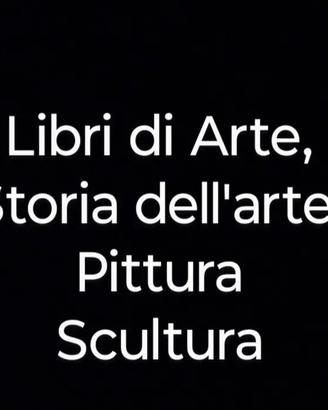 libri di arte , scultura e pittura 