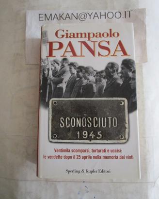 Sconosciuto 1945 - Giampaolo Pansa