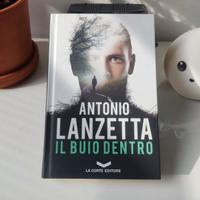 Il buio dentro - Antonio Lanzetta