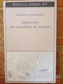 Improvvisi per macchina da scrivere, di Manganelli