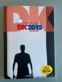 DIABOLIK DK 2015 + FURTO NELLA TANA DEL LUPO