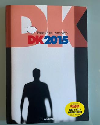 DIABOLIK DK 2015 + FURTO NELLA TANA DEL LUPO