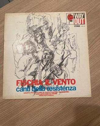 Lp canti della resistenza- fischia il vento
