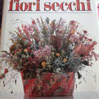 il grande libro dei fiori secchi