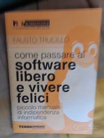 Trucillo software libero e vivere felici