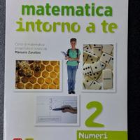 Matematica intorno a te 2 Numeri 9788842416135
