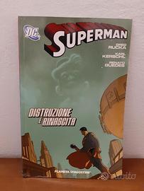 Superman Distruzione e Rinascita Planeta