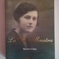 Marco Cima "La Via Maestra" 