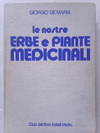 Libro: Le nostre ERBE e PIANTE MEDICINALI