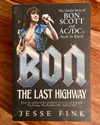 Bon (Scott), the last highway