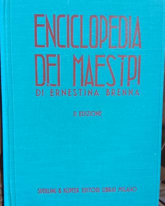 Enciclopedia Dei Maestri - 2° ed. 1935 Ventennio