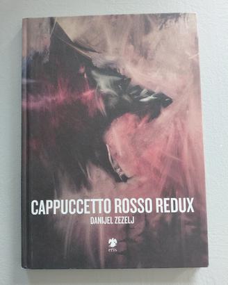 Cappuccetto rosso redux di Danijel Zezelj