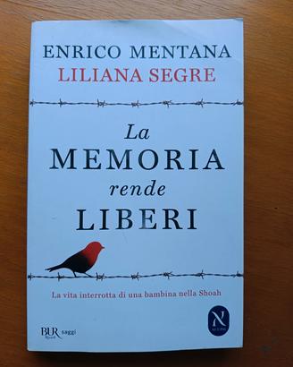 La memoria rende liberi 