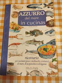 Ricettario Azzurro del mare in cucina 