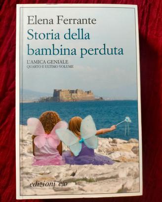 "Storia della bambina perduta" di Elena Ferrante