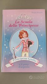 Libro la scuola delle Principesse Giulia