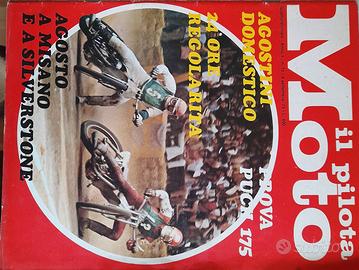 Vecchie Riviste "Il Pilota Moto" anni 1973/74