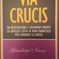 VIA CRUCIS, Gianluigi Nuzzi