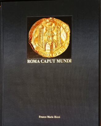 Libro Caput Mundi Franco Maria Ricci