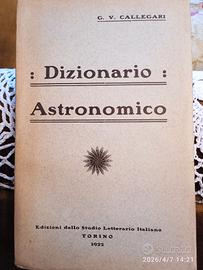 Libro vintage "Dizionario Astronomici" ed 1922