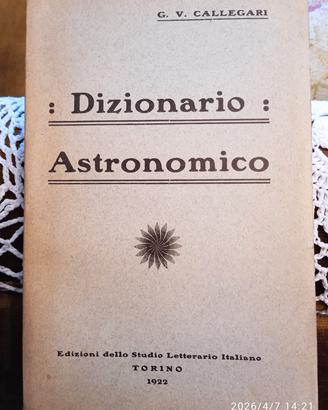 Libro vintage "Dizionario Astronomici" ed 1922
