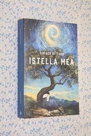 Ciriaco Offeddu  Istella mea Giunti 2025 NUOVO