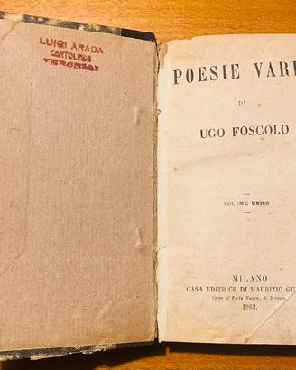 Raccolta di poesie di UGO FOSCOLO - edizione 1862