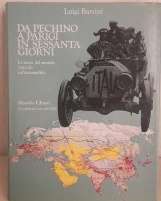 Da Pechino a Parigi di Luigi Barzini