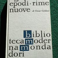 G. Carducci - Giambi ed epodi | Rime nuove