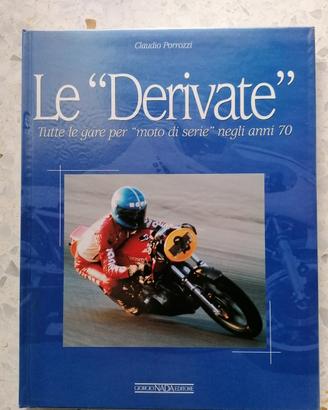 Libro le derivate superbike tutte le gare per moto