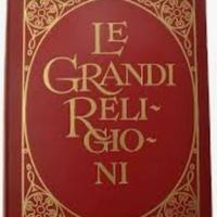 Enciclopedia: le Grandi Religioni 
