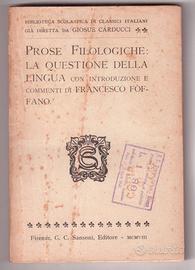 Fòffano Prose filologiche, linguistica 1908 1a ed.