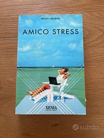 Libro Amico stress di Helen Graham