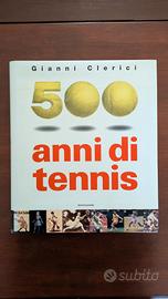 500 anni di tennis 