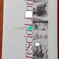 Brescia Littoria – città modello dell’urbanistica