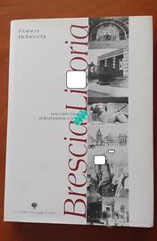 Brescia Littoria – città modello dell’urbanistica