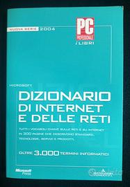 Dizionario di Internet e delle reti. 