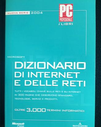 Dizionario di Internet e delle reti. 