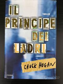 IL PRINCIPE DEI LADRI - Chuck Hogan