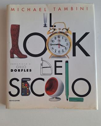 Libro "Il Look del Secolo" - M. Tambini-Mondadori