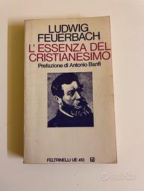 Ludwig Feuerbach L’essenza del Cristianesimo