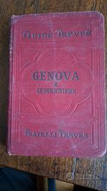 GUIDE TREVES GENOVA E LE DUE RIVIERE 1906