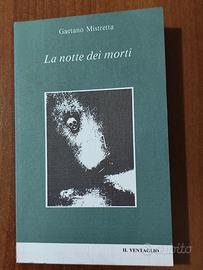 La notte dei morti - Gaetano Mistretta. Horror