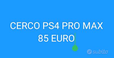 C-E-R-C-O PS4 PRO MAX 85 EURO